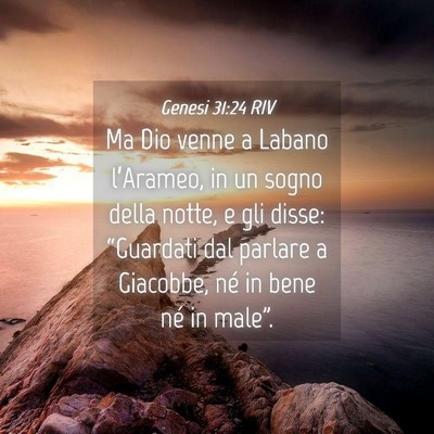 Picture 04 - Genesi 31:24 RIV - Ma Dio venne a Labano l’Arameo, in un sogno - Bible Verse Picture