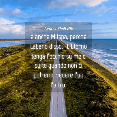 Picture 04 - Genesi 31:49 RIV - e anche Mitspa, perché Labano disse: - Bible Verse Picture