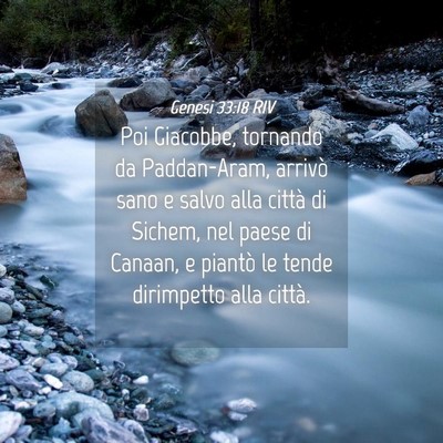 Picture 04 - Genesi 33:18 RIV - Poi Giacobbe, tornando da Paddan-Aram, arrivò - Bible Verse Picture