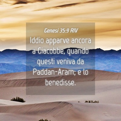Picture 04 - Genesi 35:9 RIV - Iddio apparve ancora a Giacobbe, quando questi - Bible Verse Picture