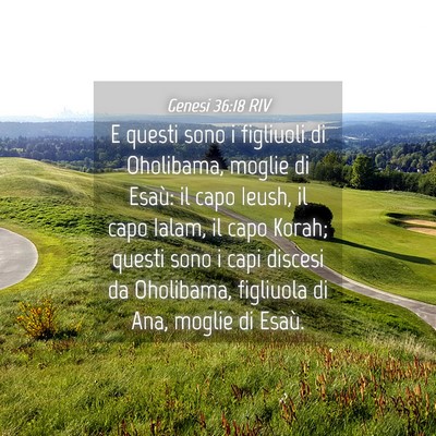 Picture 04 - Genesi 36:18 RIV - E questi sono i figliuoli di Oholibama, moglie di - Bible Verse Picture