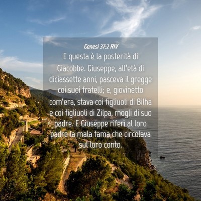 Picture 04 - Genesi 37:2 RIV - E questa è la posterità di Giacobbe. Giuseppe, - Bible Verse Picture