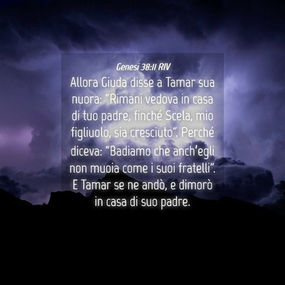 Picture 04 - Genesi 38:11 RIV - Allora Giuda disse a Tamar sua nuora: “Rimani - Bible Verse Picture