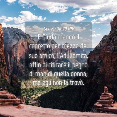 Picture 04 - Genesi 38:20 RIV - E Giuda mandò il capretto per mezzo del suo - Bible Verse Picture