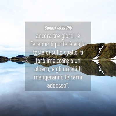 Picture 04 - Genesi 40:19 RIV - ancora tre giorni, e Faraone ti porterà via la - Bible Verse Picture