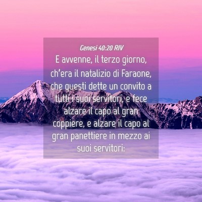 Picture 04 - Genesi 40:20 RIV - E avvenne, il terzo giorno, ch’era il natalizio - Bible Verse Picture