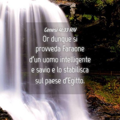 Picture 04 - Genesi 41:33 RIV - Or dunque si provveda Faraone d’un uomo - Bible Verse Picture
