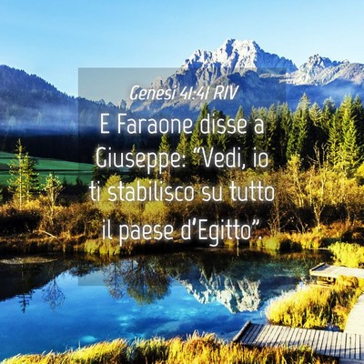 Picture 04 - Genesi 41:41 RIV - E Faraone disse a Giuseppe: “Vedi, io ti - Bible Verse Picture