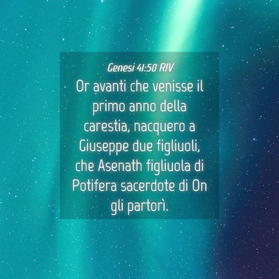 Picture 04 - Genesi 41:50 RIV - Or avanti che venisse il primo anno della - Bible Verse Picture
