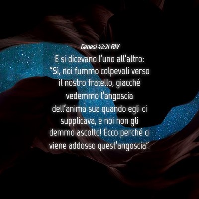 Picture 04 - Genesi 42:21 RIV - E si dicevano l’uno all’altro: “Sì, noi - Bible Verse Picture