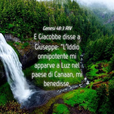Picture 04 - Genesi 48:3 RIV - E Giacobbe disse a Giuseppe: “L’Iddio - Bible Verse Picture