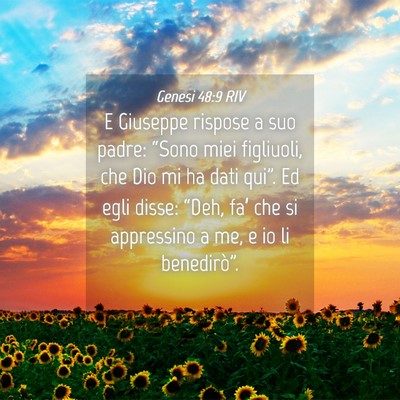 Picture 04 - Genesi 48:9 RIV - E Giuseppe rispose a suo padre: “Sono miei - Bible Verse Picture