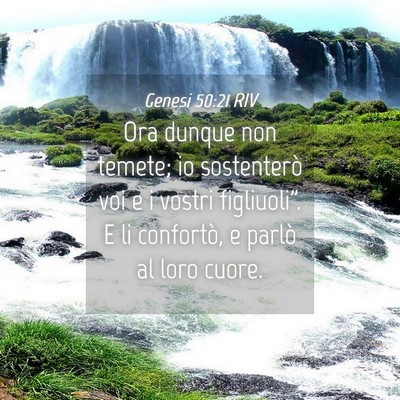 Picture 04 - Genesi 50:21 RIV - Ora dunque non temete; io sostenterò voi e i - Bible Verse Picture