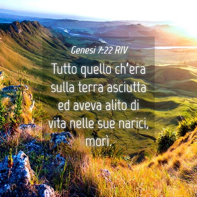 Picture 04 - Genesi 7:22 RIV - Tutto quello ch’era sulla terra asciutta ed - Bible Verse Picture