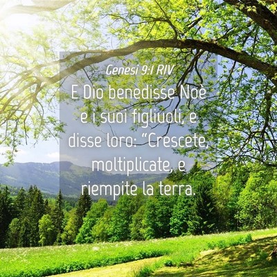 Picture 04 - Genesi 9:1 RIV - E Dio benedisse Noè e i suoi figliuoli, e disse - Bible Verse Picture