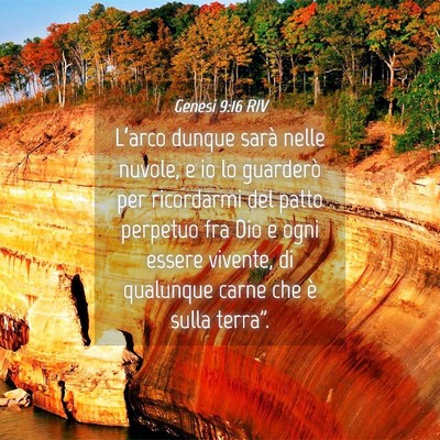 Picture 04 - Genesi 9:16 RIV - L’arco dunque sarà nelle nuvole, e io lo - Bible Verse Picture