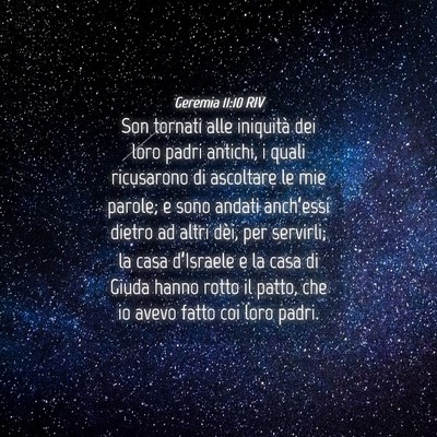 Picture 04 - Geremia 11:10 RIV - Son tornati alle iniquità dei loro padri - Bible Verse Picture