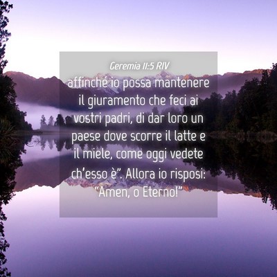Picture 04 - Geremia 11:5 RIV - affinché io possa mantenere il giuramento che - Bible Verse Picture