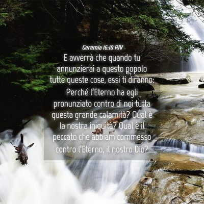 Picture 04 - Geremia 16:10 RIV - E avverrà che quando tu annunzierai a questo - Bible Verse Picture