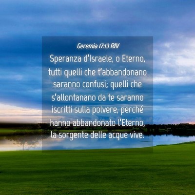 Picture 04 - Geremia 17:13 RIV - Speranza d’Israele, o Eterno, tutti quelli che - Bible Verse Picture