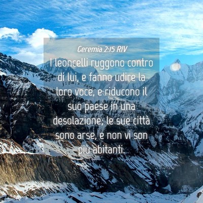 Picture 04 - Geremia 2:15 RIV - I leoncelli ruggono contro di lui, e fanno udire - Bible Verse Picture
