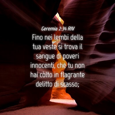 Picture 04 - Geremia 2:34 RIV - Fino nei lembi della tua veste si trova il sangue - Bible Verse Picture