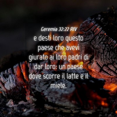 Picture 04 - Geremia 32:22 RIV - e desti loro questo paese che avevi giurato ai - Bible Verse Picture