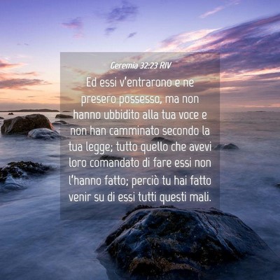 Picture 04 - Geremia 32:23 RIV - Ed essi v’entrarono e ne presero possesso, ma - Bible Verse Picture
