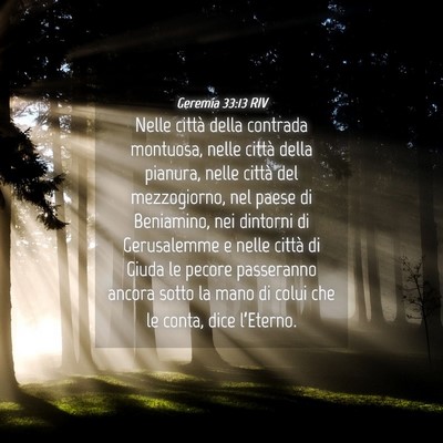 Picture 04 - Geremia 33:13 RIV - Nelle città della contrada montuosa, nelle - Bible Verse Picture