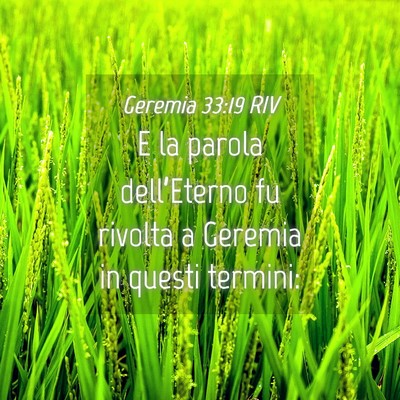 Picture 04 - Geremia 33:19 RIV - E la parola dell’Eterno fu rivolta a Geremia in - Bible Verse Picture