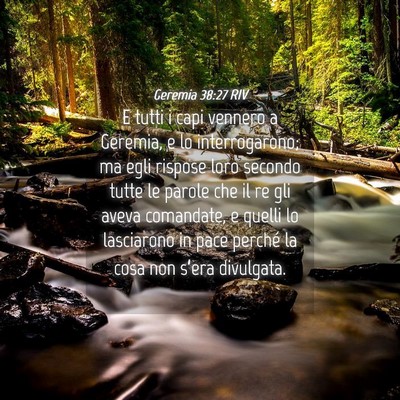 Picture 04 - Geremia 38:27 RIV - E tutti i capi vennero a Geremia, e lo - Bible Verse Picture