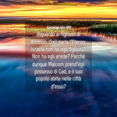 Picture 04 - Geremia 49:1 RIV - Riguardo ai figliuoli di Ammon. Così parla - Bible Verse Picture