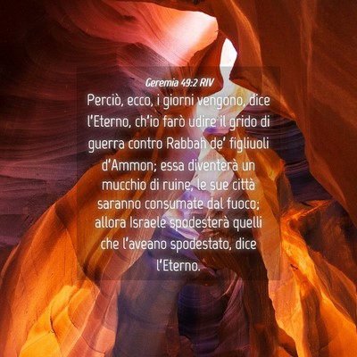 Picture 04 - Geremia 49:2 RIV - Perciò, ecco, i giorni vengono, dice l’Eterno, - Bible Verse Picture