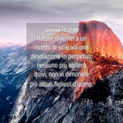 Picture 04 - Geremia 49:33 RIV - Hatsor diventerà un ricetto di sciacalli una - Bible Verse Picture