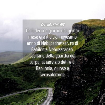 Picture 04 - Geremia 52:12 RIV - Or il decimo giorno del quinto mese era il - Bible Verse Picture