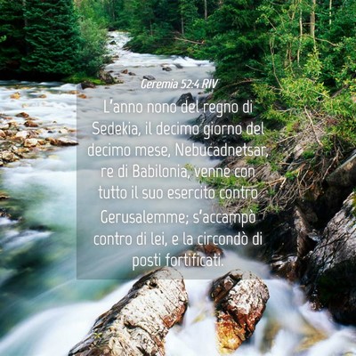 Picture 04 - Geremia 52:4 RIV - L’anno nono del regno di Sedekia, il decimo - Bible Verse Picture