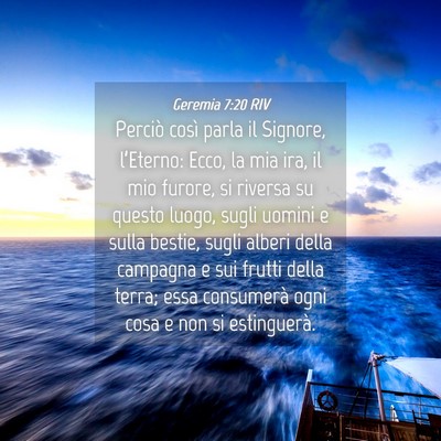 Picture 04 - Geremia 7:20 RIV - Perciò così parla il Signore, l’Eterno: Ecco, - Bible Verse Picture