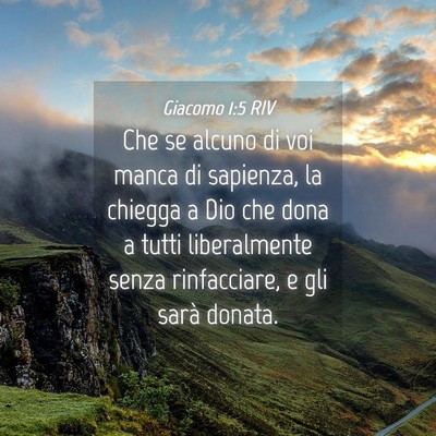Picture 04 - Giacomo 1:5 RIV - Che se alcuno di voi manca di sapienza, la - Bible Verse Picture