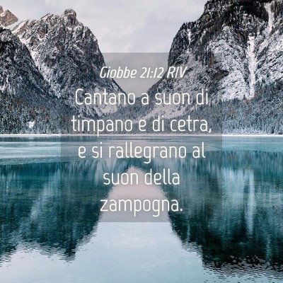Picture 04 - Giobbe 21:12 RIV - Cantano a suon di timpano e di cetra, e si - Bible Verse Picture