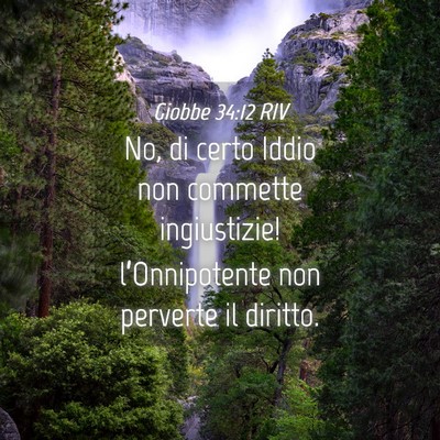 Picture 04 - Giobbe 34:12 RIV - No, di certo Iddio non commette ingiustizie! - Bible Verse Picture