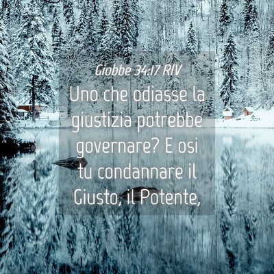 Picture 04 - Giobbe 34:17 RIV - Uno che odiasse la giustizia potrebbe governare? - Bible Verse Picture