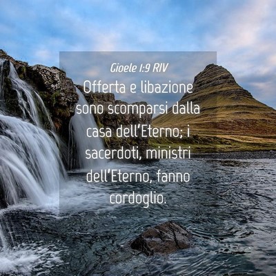 Picture 04 - Gioele 1:9 RIV - Offerta e libazione sono scomparsi dalla casa - Bible Verse Picture