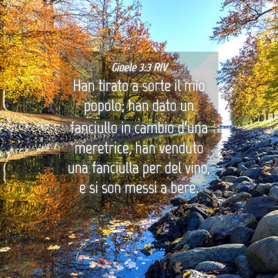 Picture 04 - Gioele 3:3 RIV - Han tirato a sorte il mio popolo; han dato un - Bible Verse Picture