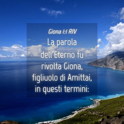 Picture 04 - Giona 1:1 RIV - La parola dell’Eterno fu rivolta Giona, - Bible Verse Picture