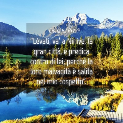 Picture 04 - Giona 1:2 RIV - “Lèvati, va’ a Ninive, la gran città, e - Bible Verse Picture