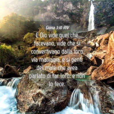 Picture 04 - Giona 3:10 RIV - E Dio vide quel che facevano, vide che si - Bible Verse Picture