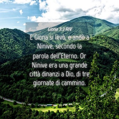 Picture 04 - Giona 3:3 RIV - E Giona si levò, e andò a Ninive, secondo la - Bible Verse Picture