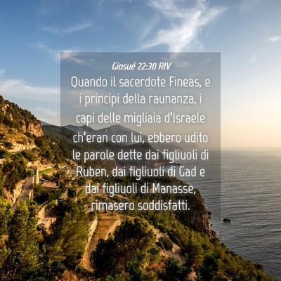 Picture 04 - Giosué 22:30 RIV - Quando il sacerdote Fineas, e i principi della - Bible Verse Picture