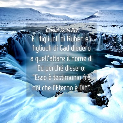 Picture 04 - Giosué 22:34 RIV - E i figliuoli di Ruben e i figliuoli di Gad - Bible Verse Picture