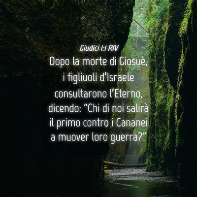 Picture 04 - Giudici 1:1 RIV - Dopo la morte di Giosuè, i figliuoli d’Israele - Bible Verse Picture